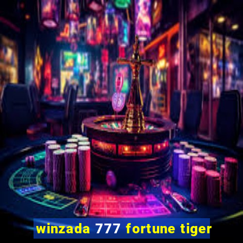 winzada 777 fortune tiger